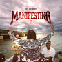 Manifesting II (Explicit)