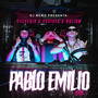 Pablo Emilio (Remix) [Explicit]