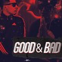 Good and Bad (Explicit)