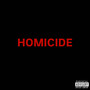 HOMICIDE (Explicit)