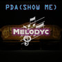 Pda (Show Me) [Explicit]