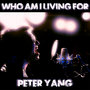 Who Am I Living For? - Single