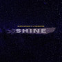 Shine