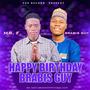 Happy Birthday (Brabis Guy)