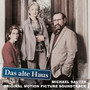 Das Alte Haus (Original Motion Picture Soundtrack) (Original Motion Picture Soundtrack)