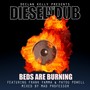 Presents Diesel n'Dub: Beds Are Burning