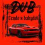 Dub (feat. Babydot) [Explicit]