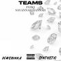 Teams (feat. Itzkj) [Explicit]