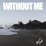 Without Me