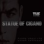 The Statue of Cigano (Themes for Junior Dos Santos)