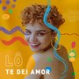 Te Dei Amor