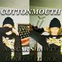 Cottonmouth (Explicit)