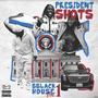 President Shots, Vol. 1 (Explicit)