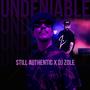 UNDENIABLE (feat. DJ ZOLE) [Explicit]