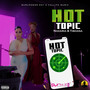 Hot Topic (Explicit)