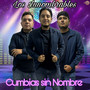 Cumbias sin Nombre