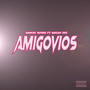 Amigovios (Explicit)