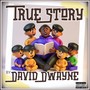 True Story (Explicit)