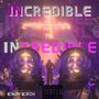 InCredible (Explicit)