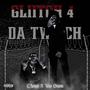 Glitch 4 Da Twitch (feat. GBoogie) [Explicit]