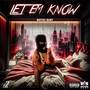 Let Em Know (Explicit)