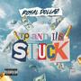 Up And It's Stuck (Explicit)