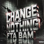 Change 4 Nothing