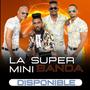 LA SUPER MINI BANDA (POPURRI DE BACHATA EN VIVO) 2024 (En vivo)