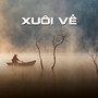 Xuôi Về
