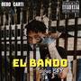 EL BANDO SIGUE B$Y (Explicit)