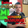 Éxitos Daikokú Sonido Samurai (En Vivo)