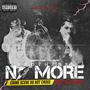 No More Brothers (feat. Es Kay, Nue Era & DJ KIDD) [Explicit]