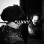 FUNNY（prod by DRP project）