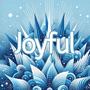 Joyful