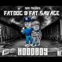 Hoodboy (feat. Fat Savage) [Explicit]
