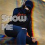 Show Me