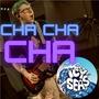 Cha Cha Cha (Metal)