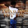 Dramatic Return (Explicit)