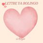 Lettre Ya Bolingo