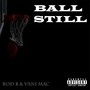 Ball Still