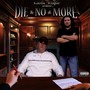 Die No More (Explicit)