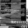 Getting Off (Explicit)