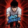 Wind Breaker <Inspired by the Wind Breaker Manhwa>