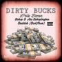 Dirty Bucks (Explicit)