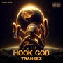 Hook God (Explicit)