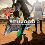 Meu Jogo (Explicit)