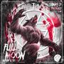 FULL MOON (Explicit)