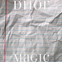 Magic (Explicit)