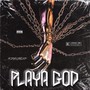 Playa God (Explicit)