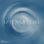Late Night Call (Explicit)